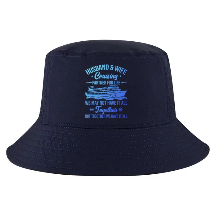 Cruising Family Vacation Husband Wife Cruising Partner Gift Cool Comfort Performance Bucket Hat