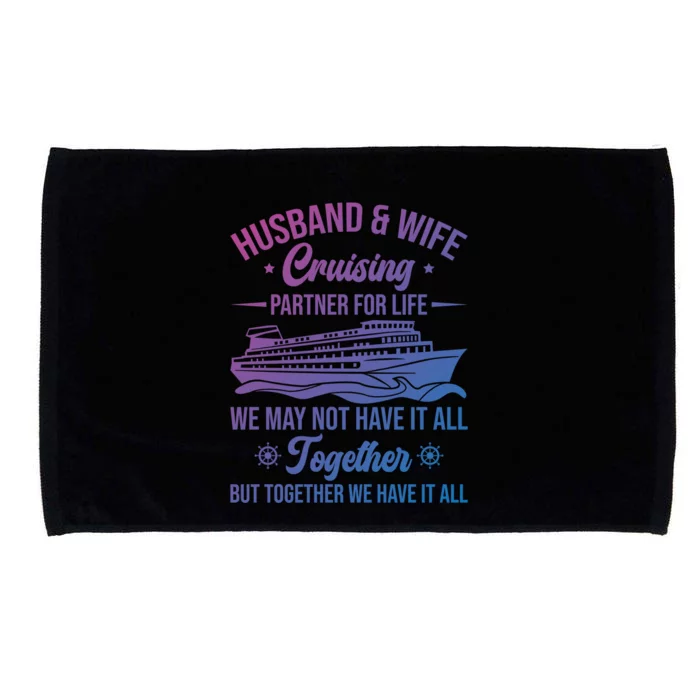 Cruising Family Vacation Husband Wife Cruising Partner Gift Microfiber Hand Towel