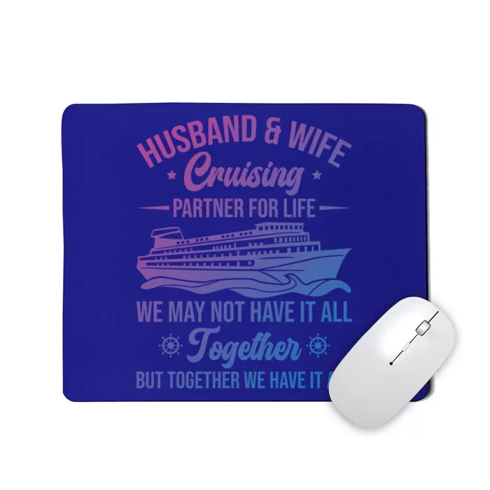 Cruising Family Vacation Husband Wife Cruising Partner Gift Mousepad