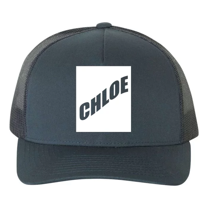 Chloe Friend Valentine Daughter Wife First Name Family Gift Yupoong Adult 5-Panel Trucker Hat