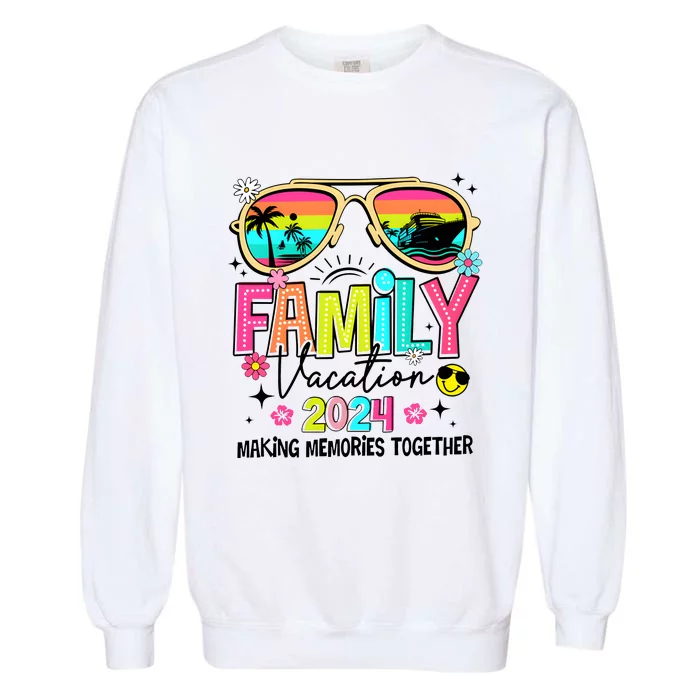 Cruise Family Vacation Making Memories Together Garment-Dyed Sweatshirt