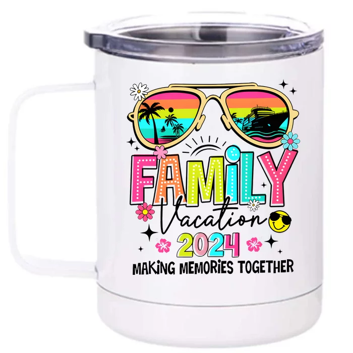 Cruise Family Vacation Making Memories Together Front & Back 12oz Stainless Steel Tumbler Cup