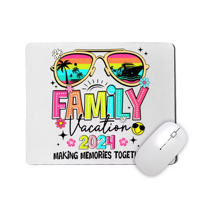 Cruise Family Vacation Making Memories Together Mousepad