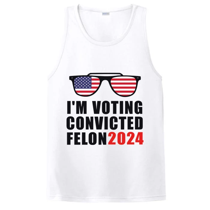 Convicted Felon Voting 2024 Graphic Performance Tank