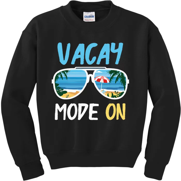 Cute Funny Vacay Mode On Summer Family Vacation Kids Sweatshirt