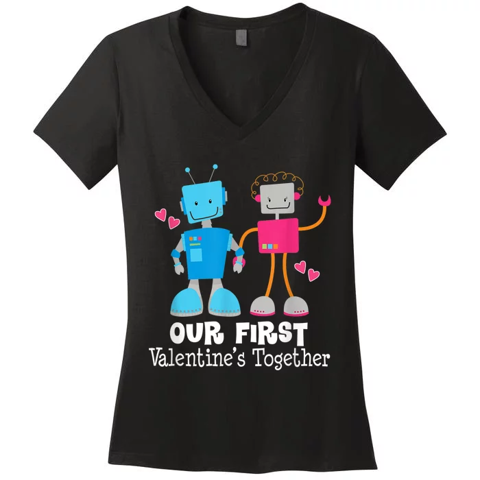 Couples First Valentines Together Funny Robot Women's V-Neck T-Shirt