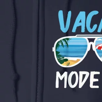 Cute Funny Vacay Mode On Summer Family Vacation Full Zip Hoodie