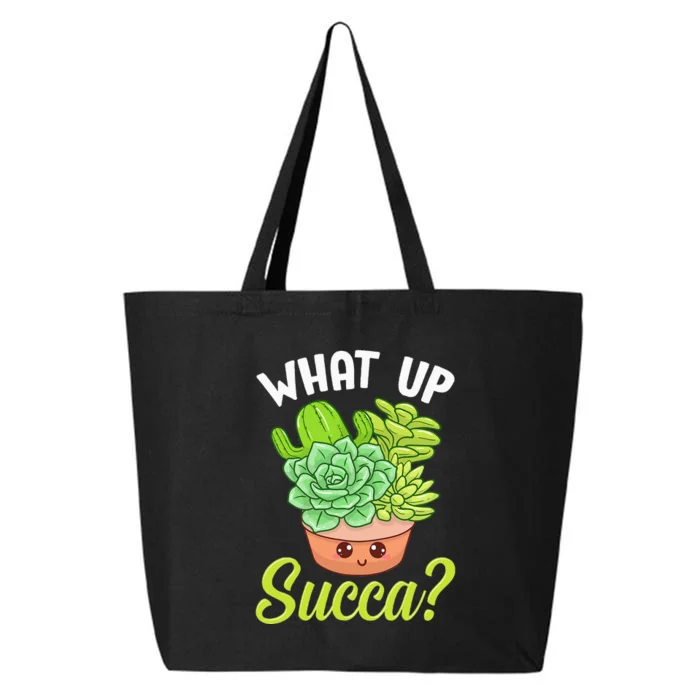 Cute & Funny What Up Succa Punny Succulent Cactus Pun 25L Jumbo Tote