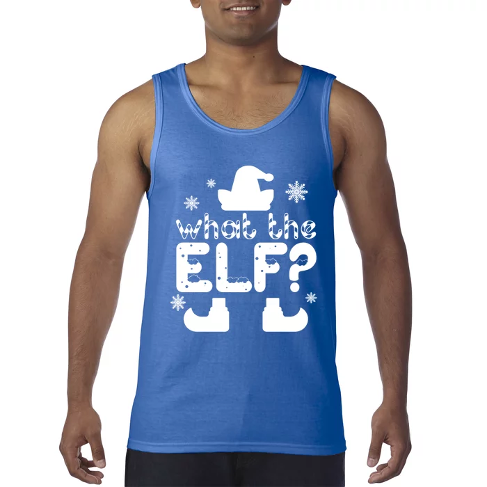 Christmas Funny What The Elf Gift Tank Top