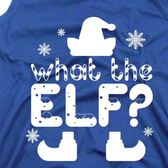 Christmas Funny What The Elf Gift Tank Top