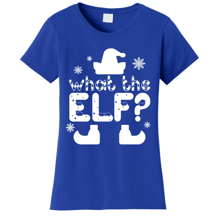 Christmas Funny What The Elf Gift Women's T-Shirt