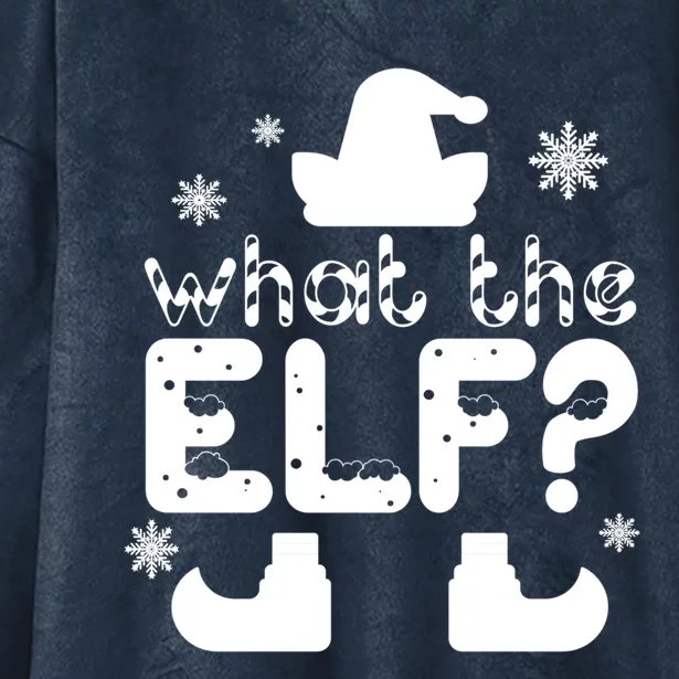 Christmas Funny What The Elf Gift Hooded Wearable Blanket