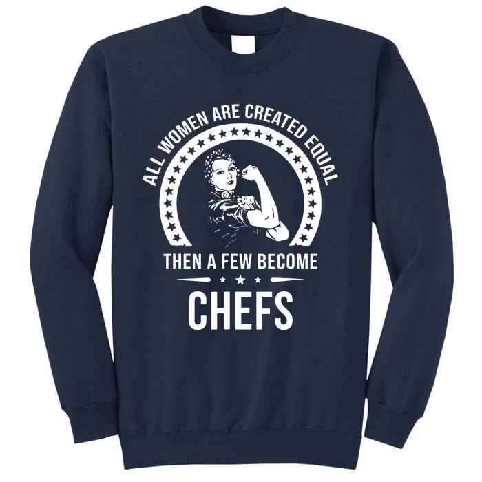 Chef For Women Chef Tall Sweatshirt