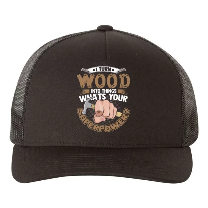 Carpenter Funny Woodworker Carpentry Cabinemaker Yupoong Adult 5-Panel Trucker Hat