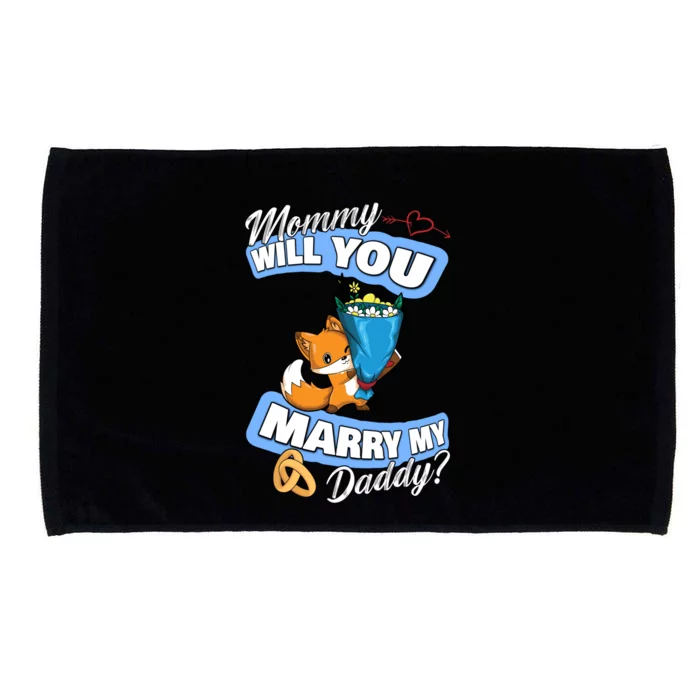 Cute Fox Wedding Offer Mommy Will You Marry My Daddy Gift Microfiber Hand Towel