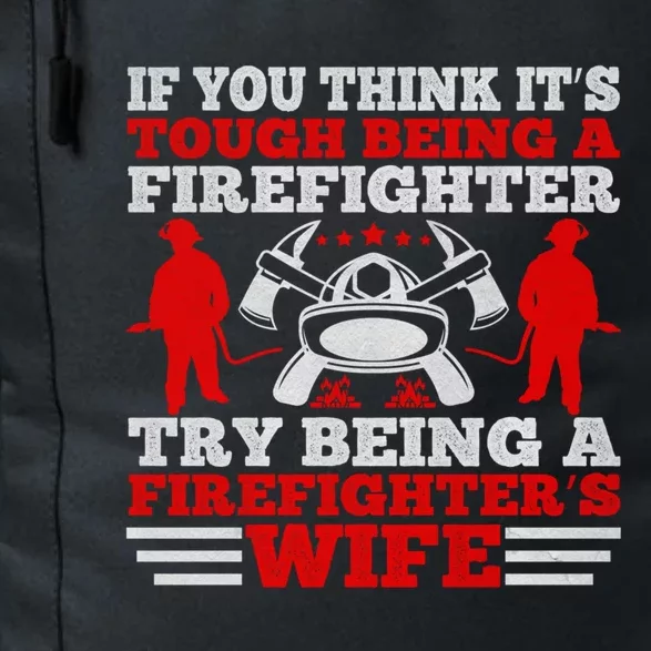 Cool Firefighters Wife Gift Daily Commute Backpack