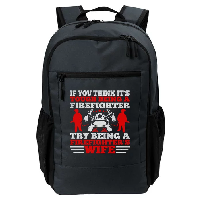 Cool Firefighters Wife Gift Daily Commute Backpack