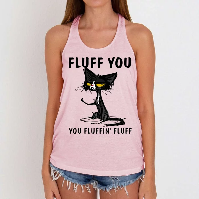 Cat Fluff You Fluffin Fluff Gift For Cat Lover Great Gift Women's Knotted Racerback Tank