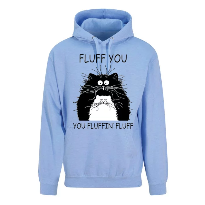 Cat Fluff You You Fluffin' Fluff Meaningful Gift Funny Cat Kitten Great Gift Unisex Surf Hoodie