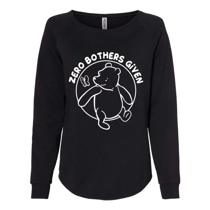 Cute Funny Zero Bothers Given Womens California Wash Sweatshirt