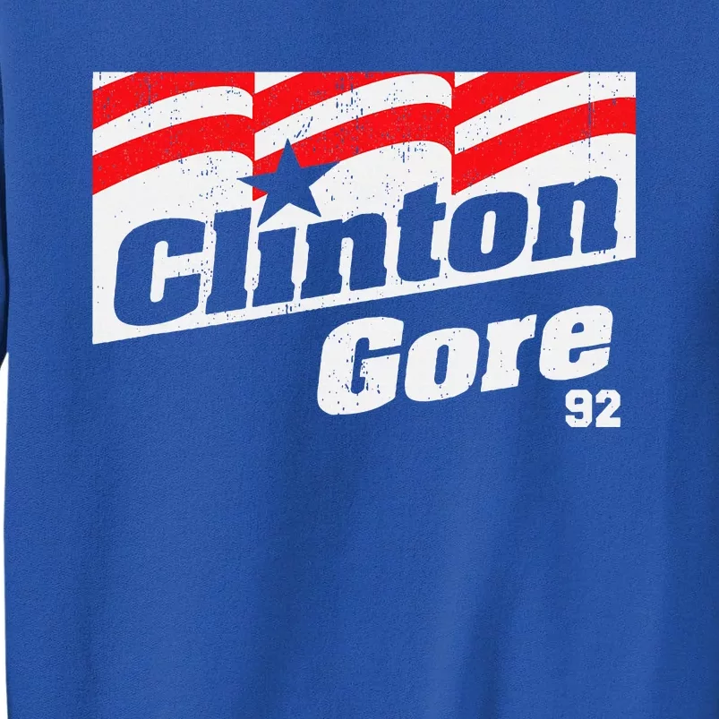 Clinton Gore 92 Retro Campaign Tall Sweatshirt