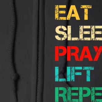 Christian Gym And Jesus Gym For Eat Sleep Pray Repeat Full Zip Hoodie