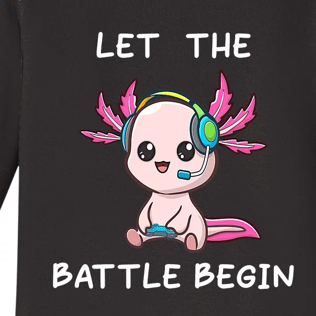 Cool gamer axolotl gaming funny saying Let the Battle Begin Baby Long Sleeve Bodysuit