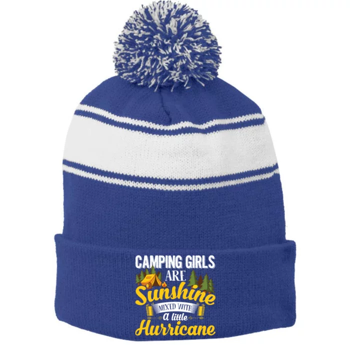 Camping Girls Are Sunshine Mixed With A Little Hurricane Great Gift Stripe Pom Pom Beanie