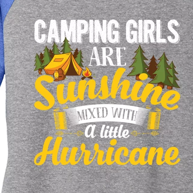 Camping Girls Are Sunshine Mixed With A Little Hurricane Great Gift Women's Tri-Blend 3/4-Sleeve Raglan Shirt