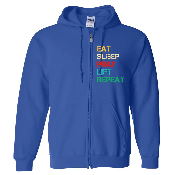 Christian Gym And Jesus Gym For Eat Sleep Pray Repeat Gift Full Zip Hoodie