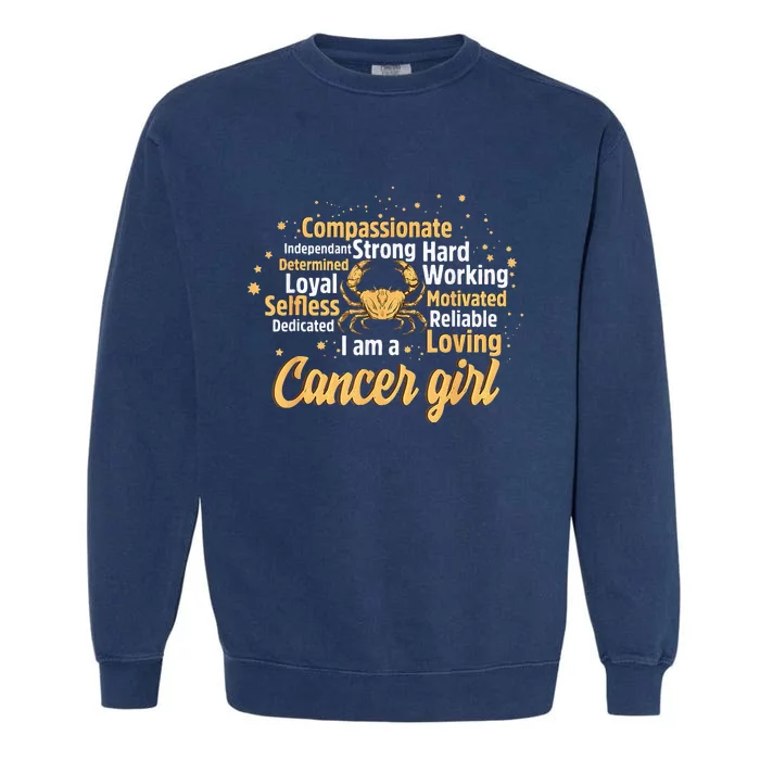 Cancer Girl Birthday Astrology Zodiac Sign Women Cancer Garment-Dyed Sweatshirt