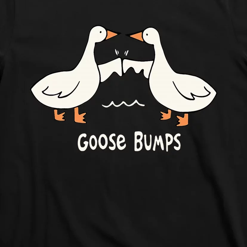 Cute Goose Bumps Funny Animal Pun Lover T-Shirt