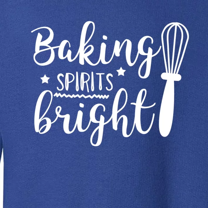 Christmas Gift Baking Spirits Bright Cute Christmas Gift Toddler Sweatshirt