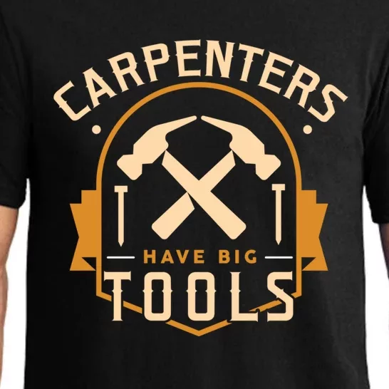 Carpenters Gift Big Tools Hammer Tees Dad Grandpa Funny Gift Great Gift Pajama Set