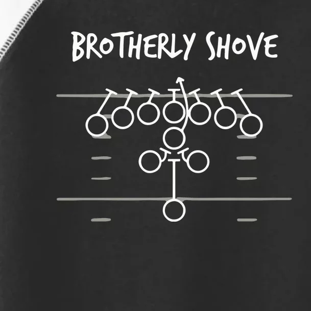 Connor Griffin Brotherly Shove Toddler Fine Jersey T-Shirt