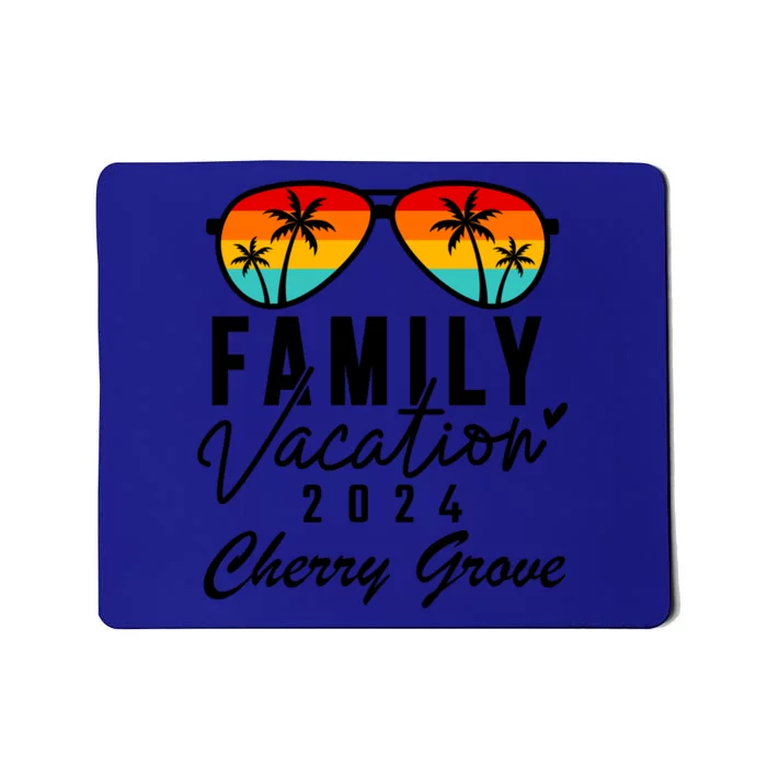 Cherry Grove Beach Family Vacation 2024 Cool Gift Mousepad