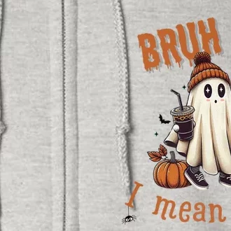 Cute Ghost Bruh I Mean Boo Halloween Ice Coffee Full Zip Hoodie