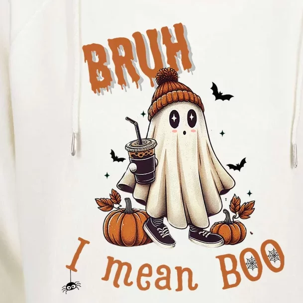 Cute Ghost Bruh I Mean Boo Halloween Ice Coffee Womens Funnel Neck Pullover Hood