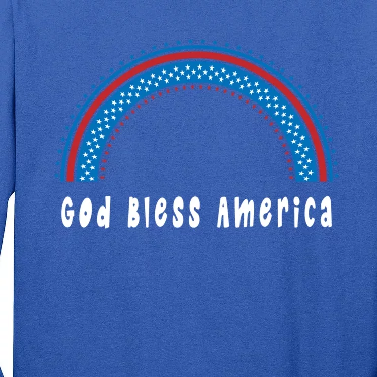 Cute God Bless America Patriotic Red White Blue Rainbow Gift Tall Long Sleeve T-Shirt