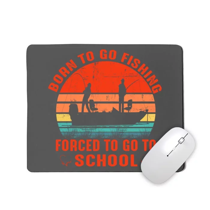 Cute Gift Born To Go Fishing Bass Fish Fisherman Mousepad