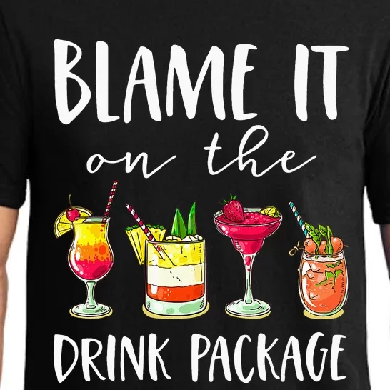 Cruise Gifts Blame It On The Drink Package Pajama Set