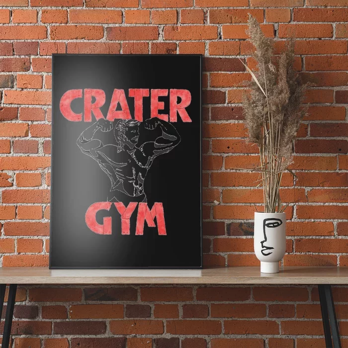 Crater Gym Poster