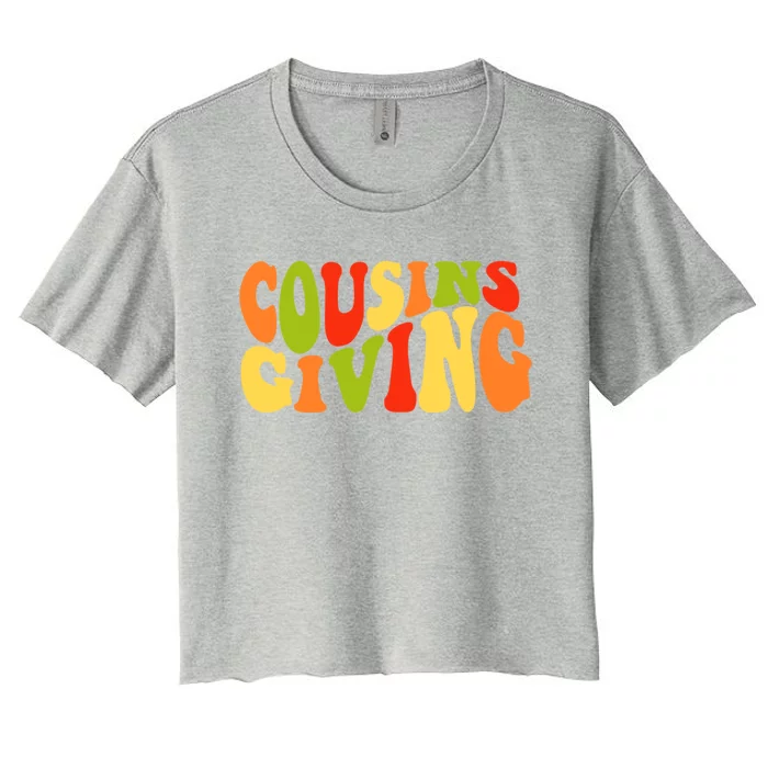 Cousins Giving Cute Pumpkin Cousin Crew Thanksgiving Family Gift Women's Crop Top Tee