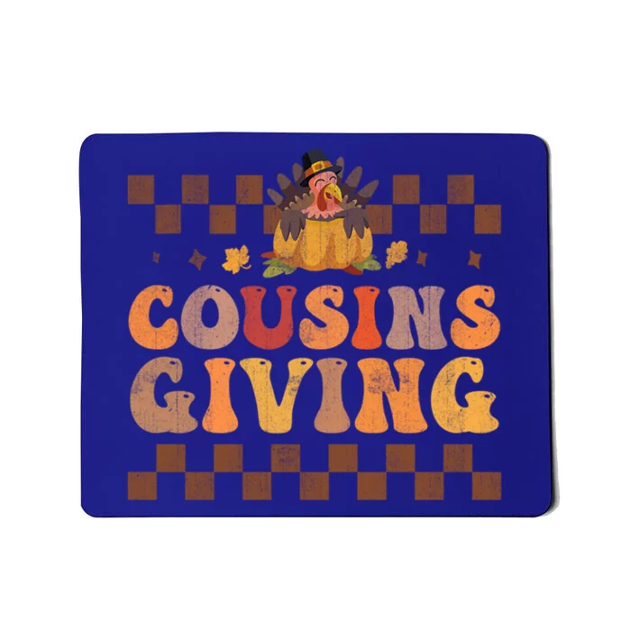 Cousins Giving Cute Turkey Cousin Crew Thanksgiving Family Gift Mousepad