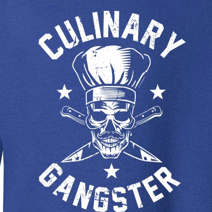 Culinary Gangster Cooking Best Cooking Chef Mom Dad Gift Toddler Sweatshirt