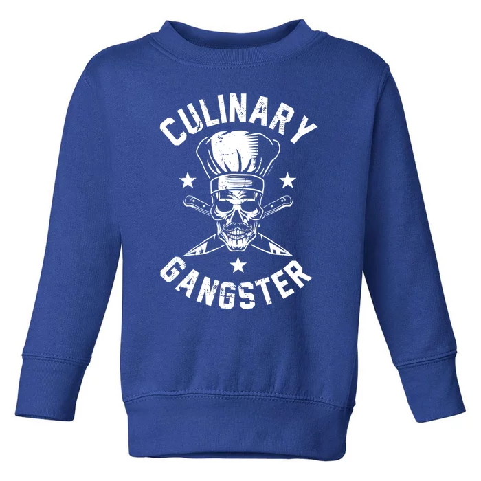 Culinary Gangster Cooking Best Cooking Chef Mom Dad Gift Toddler Sweatshirt