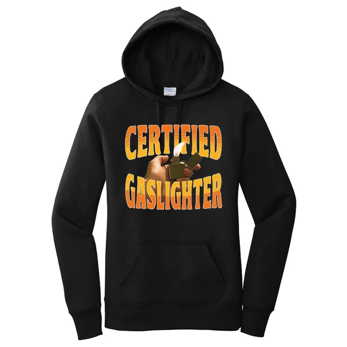 Certified Gaslighter Women's Pullover Hoodie