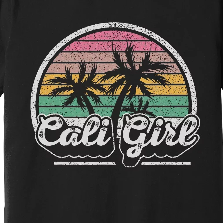 Cali Girl California Retro California Palm Trees Summer Premium T-Shirt