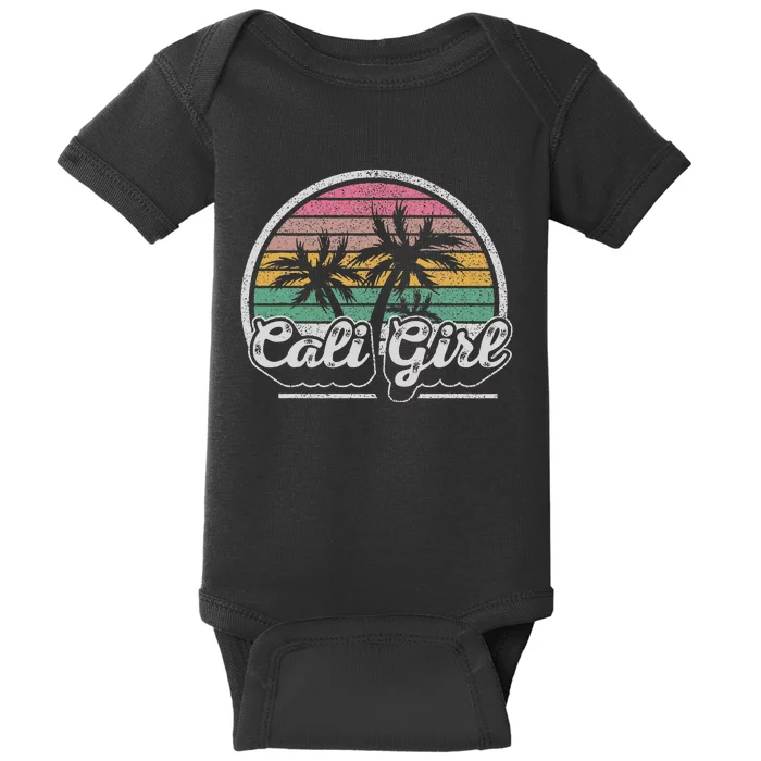 Cali Girl California Retro California Palm Trees Summer Baby Bodysuit