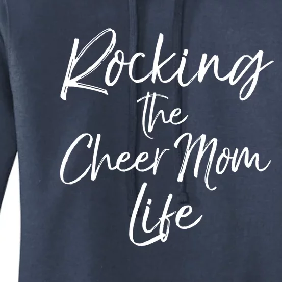 Cheerleading Gift Cheerleader Mom Rocking The Cheer Mom Life Gift Women's Pullover Hoodie